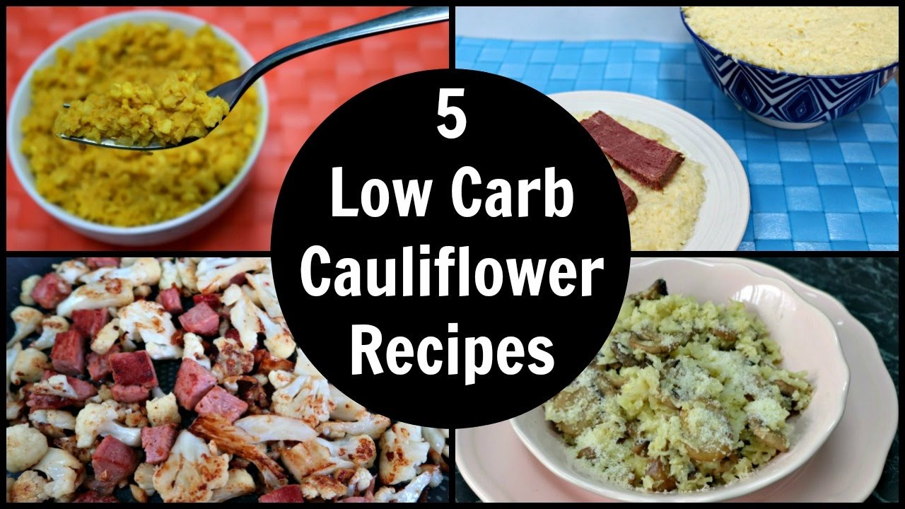 Cauliflower Recipes Low Carb
 5 Low Carb Cauliflower Recipes
