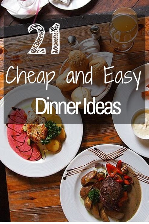 Cheap Dinner Ideas For Family
 21 Cheap and Easy Dinner Ideas for the Family