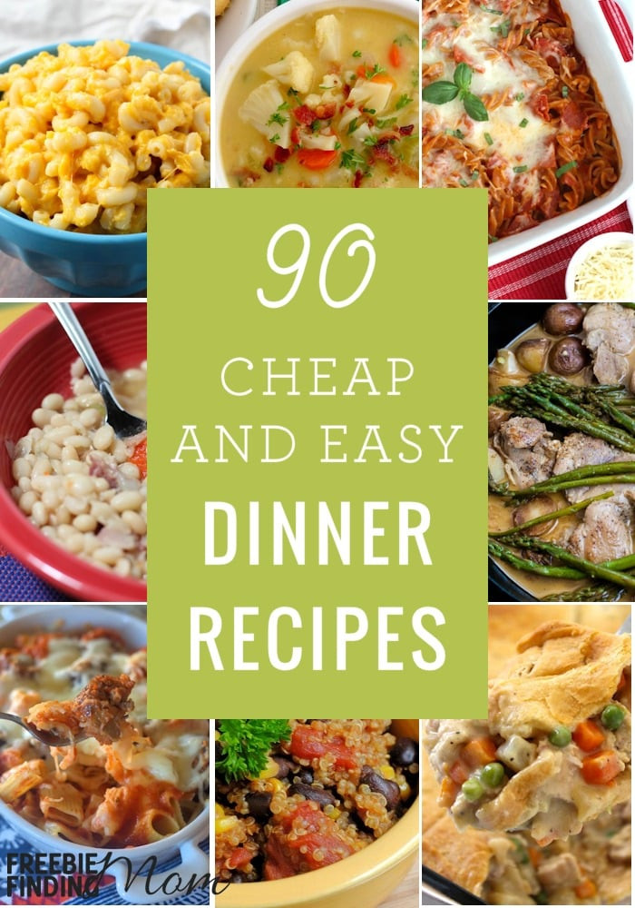 Cheap Dinner Ideas
 90 Cheap Quick Easy Dinner Recipes
