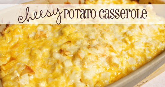 Cheesy Potato Casserole Recipe
 Cheesy Potato Casserole Recipe easy inexpensive