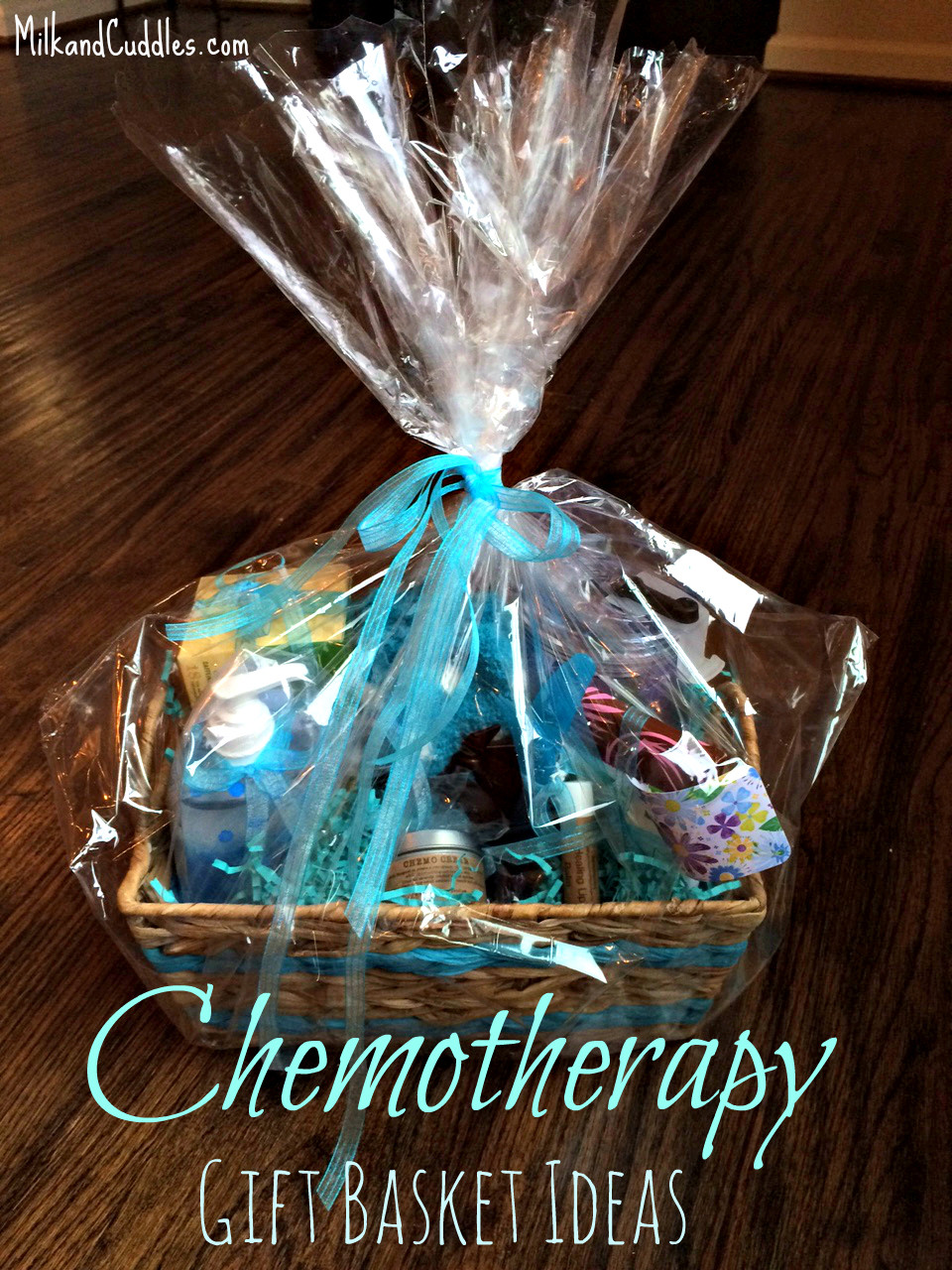 Chemo Gift Basket Ideas
 Gift Basket Ideas for someone going through Chemo
