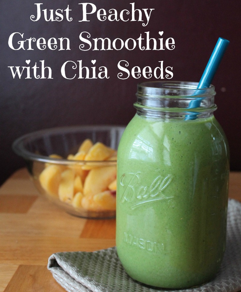 Chia Seeds Smoothies Recipes
 Just Peachy Green Smoothie with Chia Seeds Organize