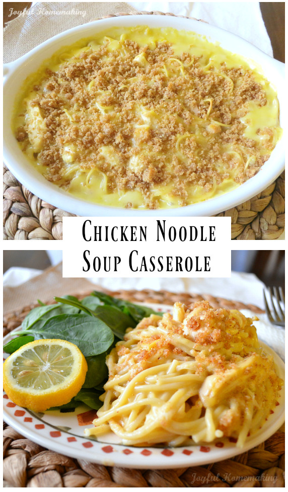 Chicken Noodle Soup Casserole
 Chicken Noodle Casserole Joyful Homemaking