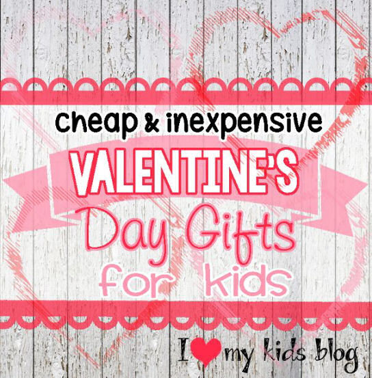 Child Valentine Gift Ideas
 7 Valentine s Day Gift Ideas for Kids I love My Kids Blog