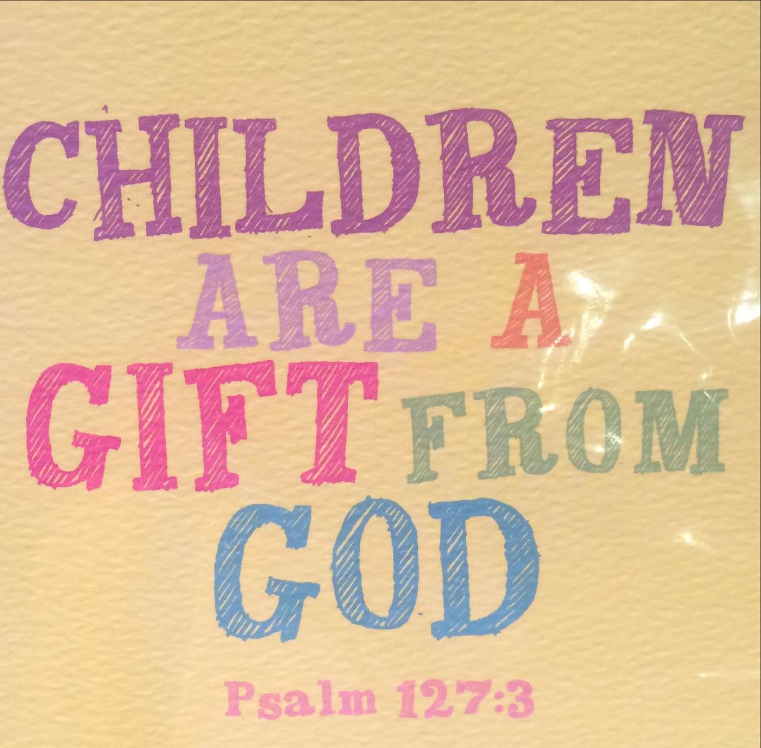 Children Are Gift From God
 Children are a t from God