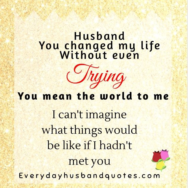 Compromise In Marriage Quotes
 Husband promise Quote Husband you changed my life