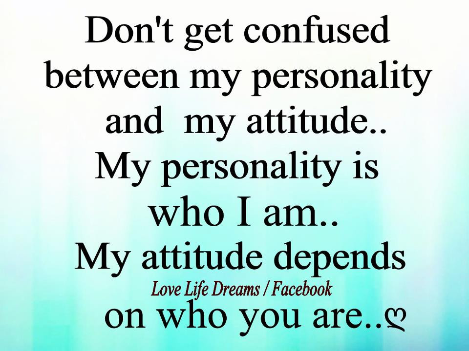 Confused Relationship Quote
 Love Life Dreams Don t confused between my personality