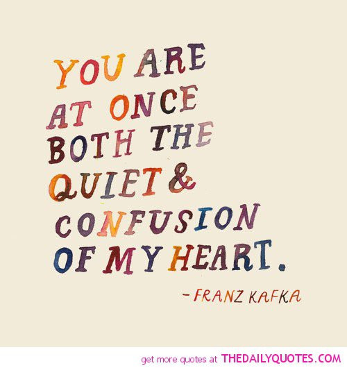 Confusing Love Quotes
 Confused Love Quotes And Sayings QuotesGram