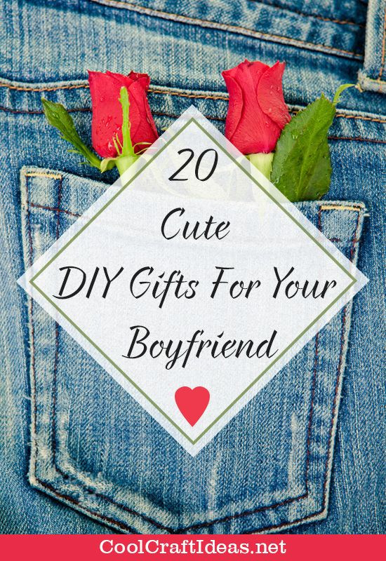 Crafty Gift Ideas For Boyfriend
 20 Cute DIY Gifts For Your Boyfriend