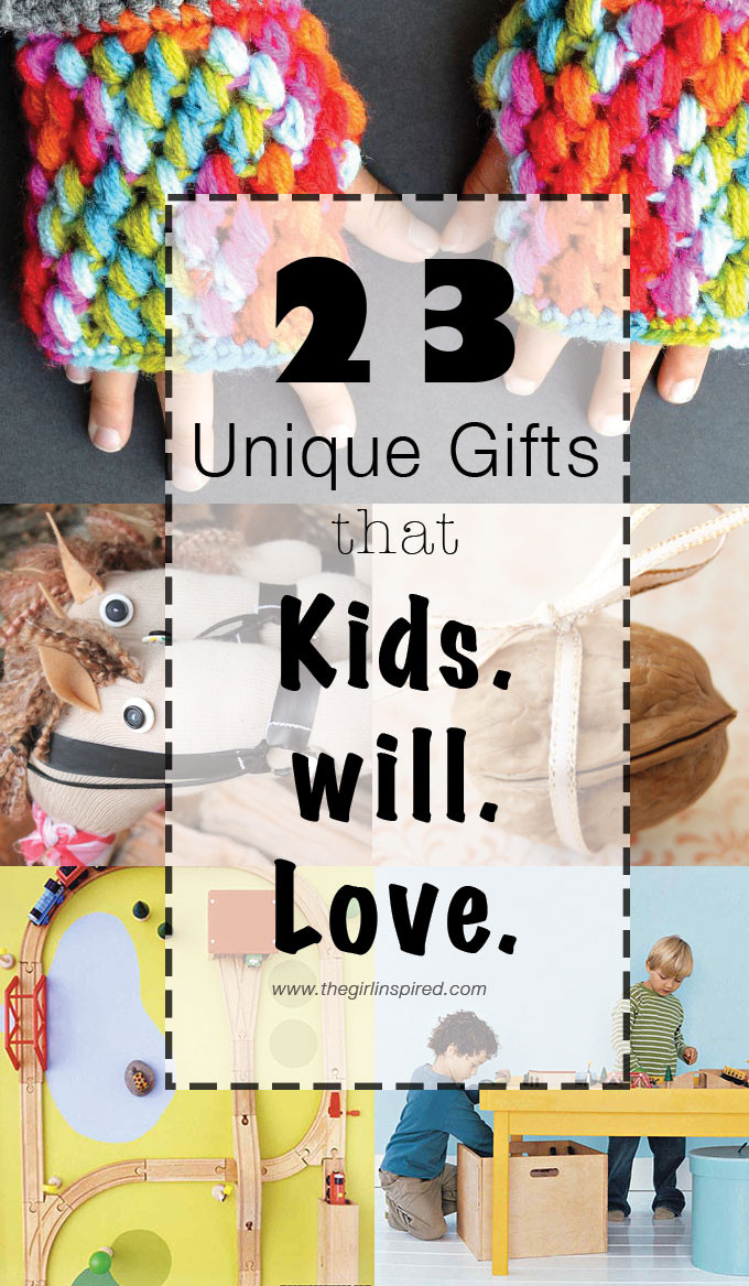 Creative Gifts For Children
 23 Unique Gifts for Kids girl Inspired
