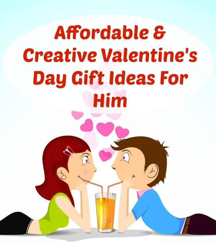 Creative Valentines Gift Ideas For Him
 Affordable & Creative Valentine s Day Gift Ideas for Him