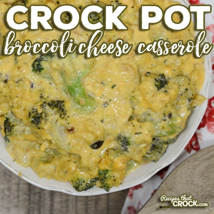 Crockpot Broccoli Cheese Rice Casserole
 Crock Pot Broccoli Cheese Casserole Recipes That Crock