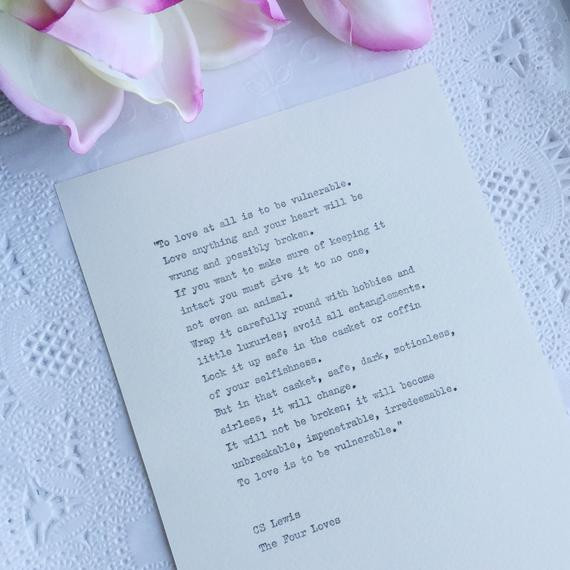 Cs Lewis The Four Loves Quotes
 CS Lewis The Four Loves quote wedding reading hand typed on