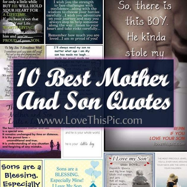 Cute Mother Son Quotes
 10 Best Mother And Son Quotes