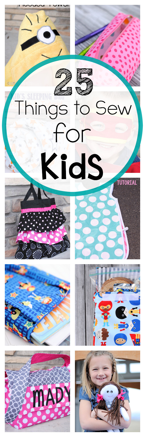 Cute Things For Kids
 25 Things to Sew for Kids Crazy Little Projects