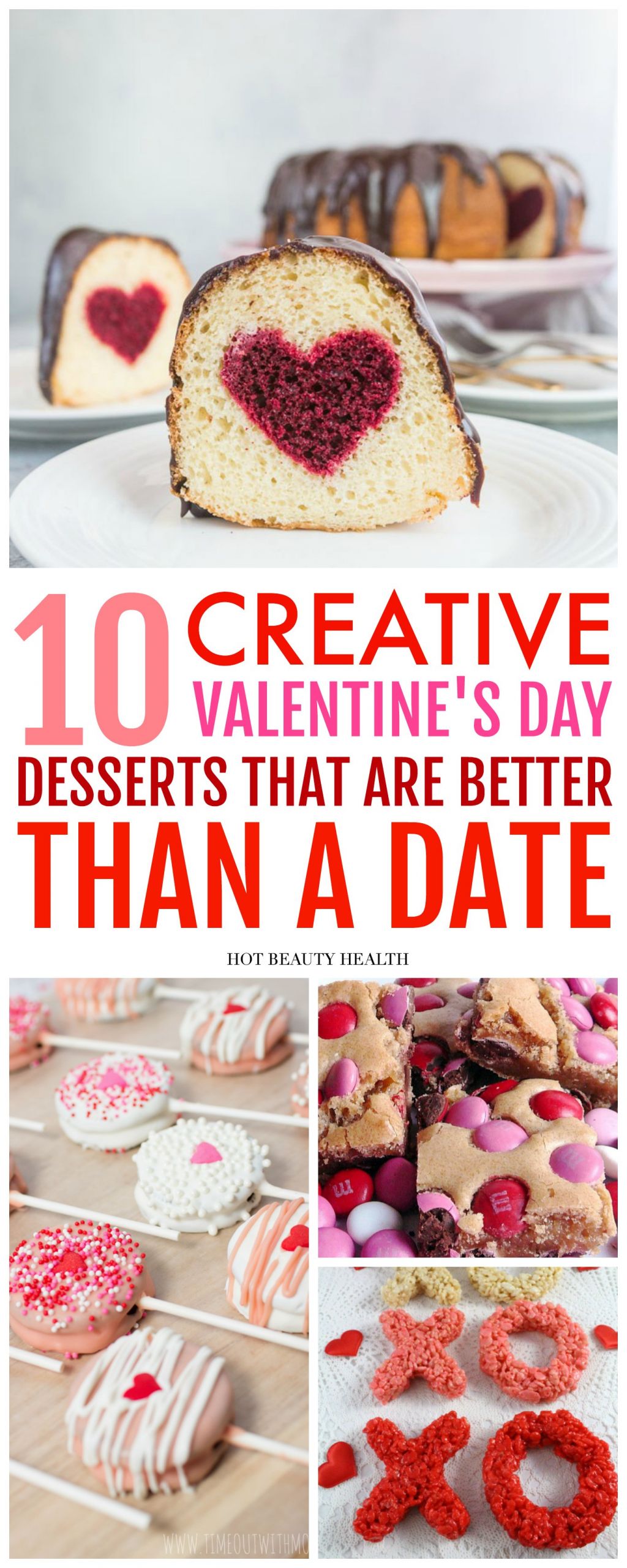 Cute Valentines Day Desserts
 10 Creative Valentine s Day Desserts That Are Better Than