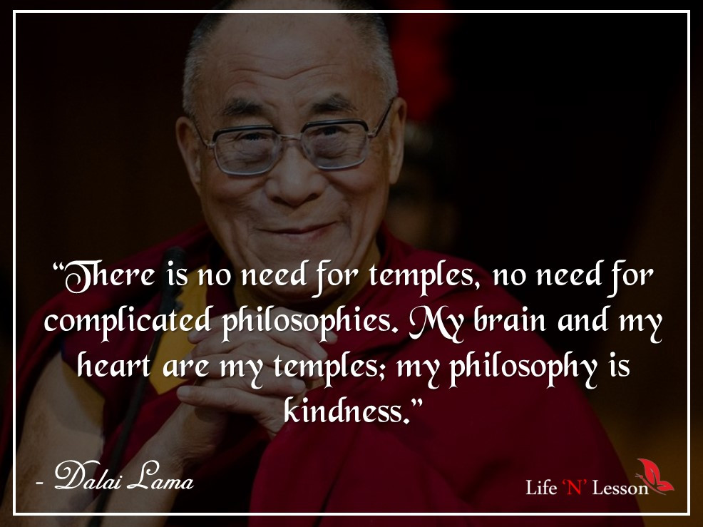 Dalai Lama Love Quotes
 16 Best Dalai Lama Quotes on Love passion and Kindness