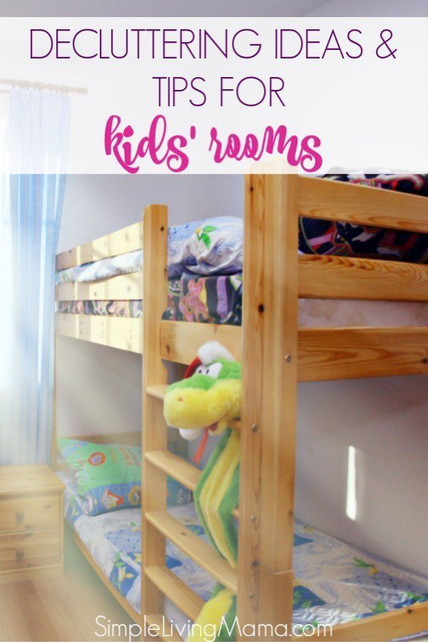 Declutter Kids Room
 Decluttering Ideas and Tips for Kids Rooms March