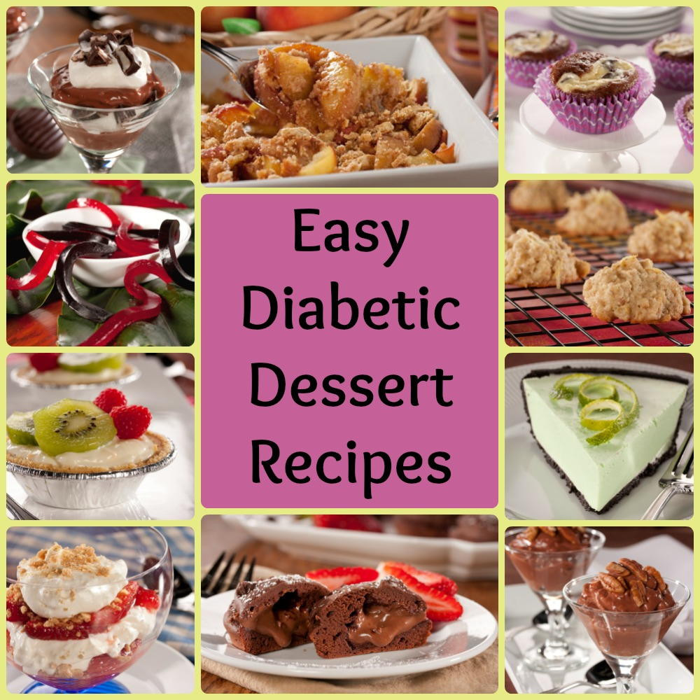Dessert Diabetic Recipes
 32 Easy Diabetic Dessert Recipes