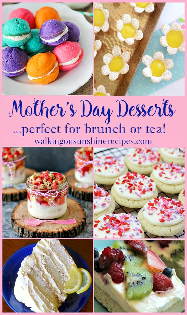 Desserts For Mothers Day
 Party Mother s Day Desserts perfect for Brunch or Tea