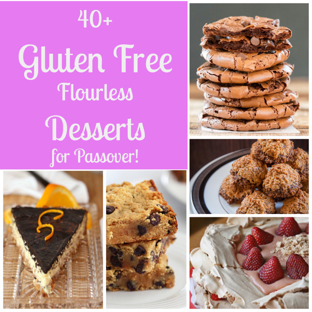 Desserts For Passover
 40 Flourless Gluten Free Desserts for Passover What Jew