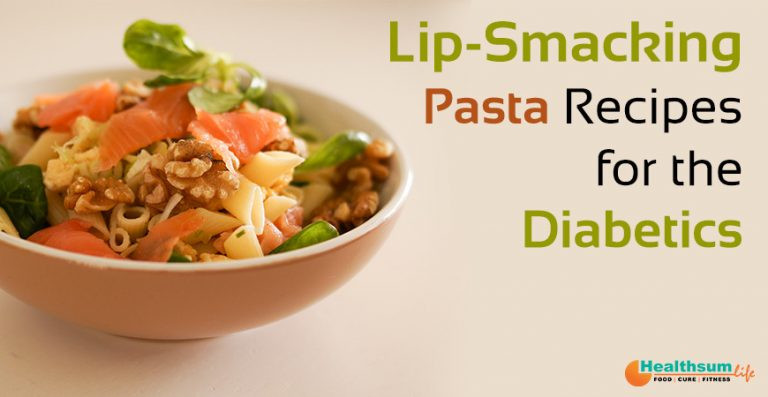 Diabetic Spaghetti Recipes
 Lip Smacking Pasta Recipes for the Diabetics Health Sum Life