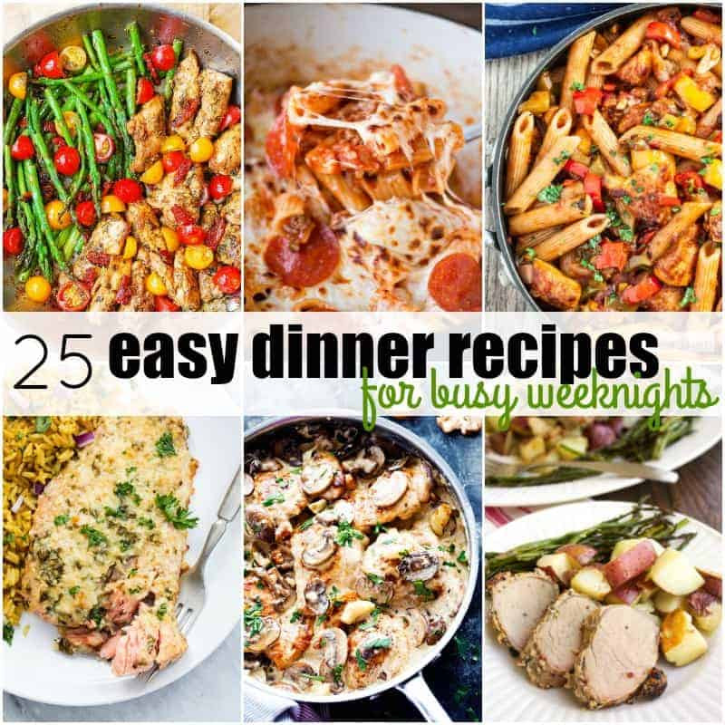 Dinner Recipes Easy
 25 Easy Dinner Recipes for Busy Weeknights ⋆ Real Housemoms