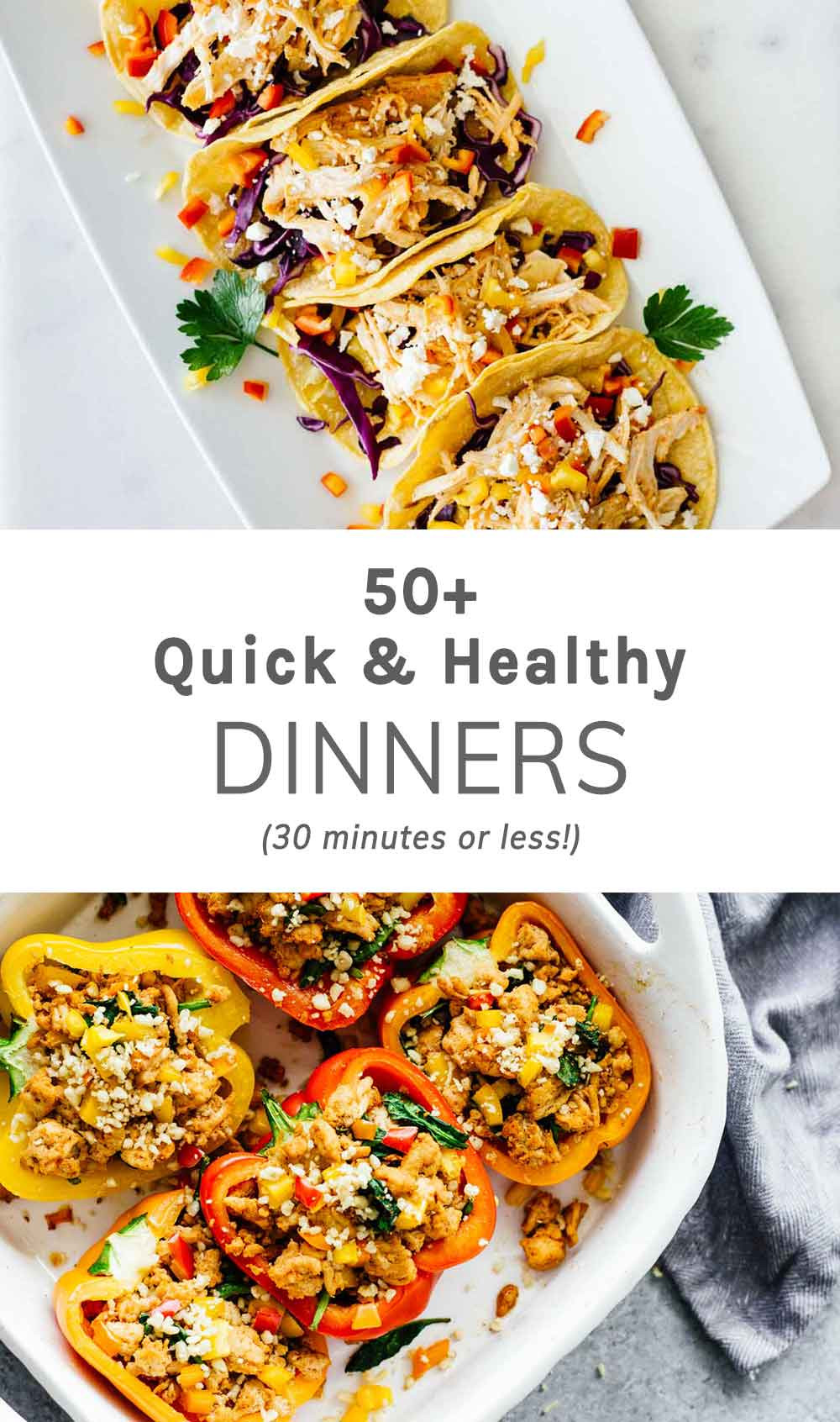 Dinner Recipes Easy
 50 Quick Healthy Dinners 30 Minutes Less Jar Lemons