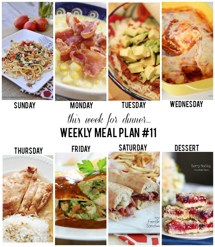 Dinners For The Week Ideas
 This Week for Dinner Weekly Meal Plan Week 11 Thirty