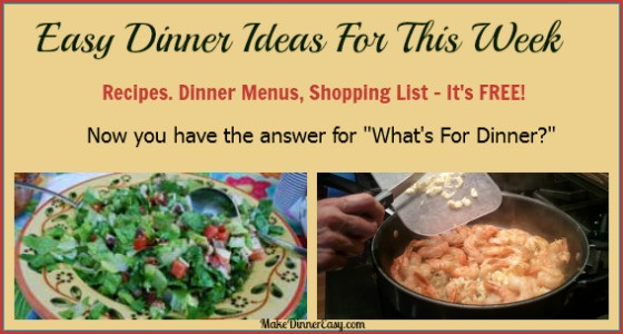 Dinners For The Week Ideas
 Easy Family Dinner Ideas