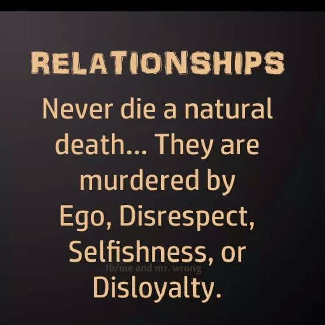 Disrespect Quotes Relationships
 Relationships never a natural They are