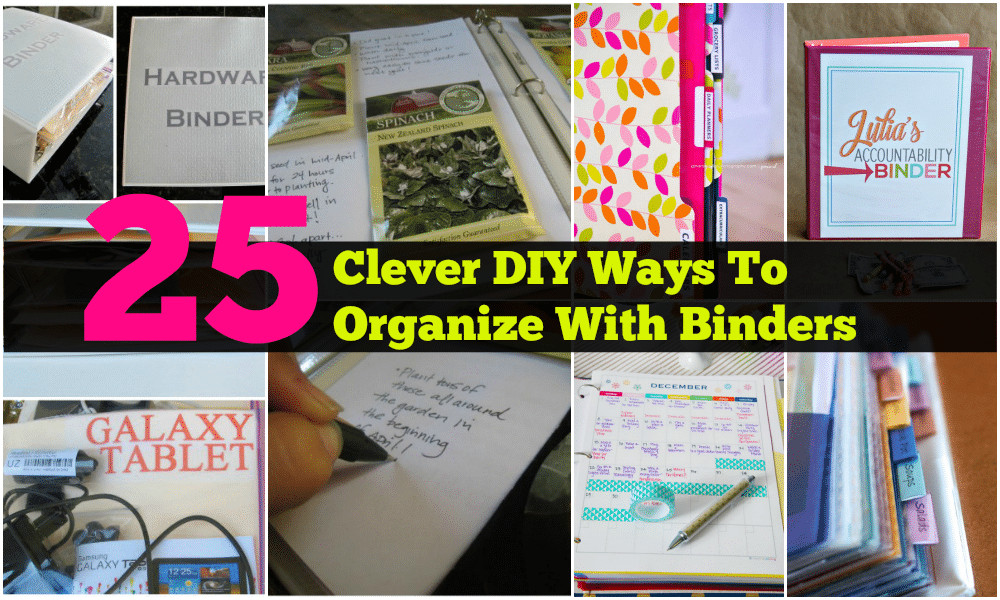 DIY Binder Organization
 25 Clever DIY Ways To Organize With Binders DIY & Crafts