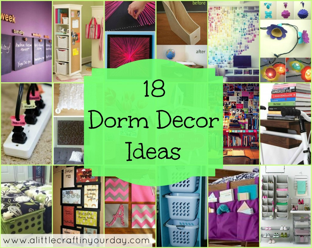 DIY College Decor
 18 Dorm Decor ideas A Little Craft In Your Day