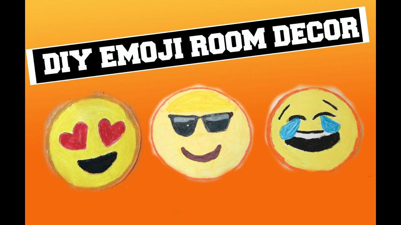 DIY Emoji Room Decor
 DIY EMOJI ROOM DECOR