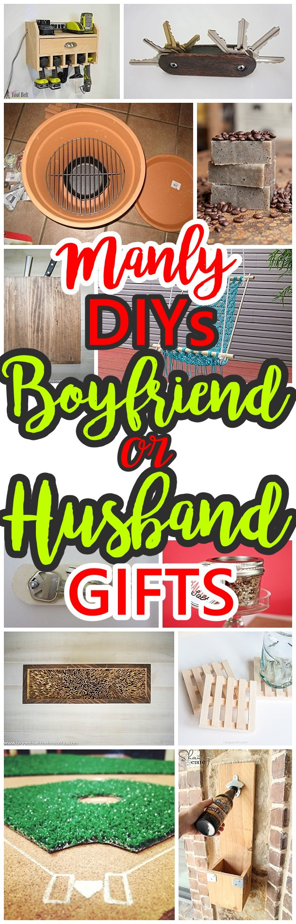 DIY Father'S Day Gifts For Husband
 Manly Do It Yourself Boyfriend and Husband Gift Ideas