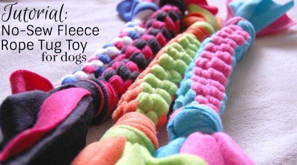 DIY Fleece Dog Toys
 9 Great t ideas for your dog this year