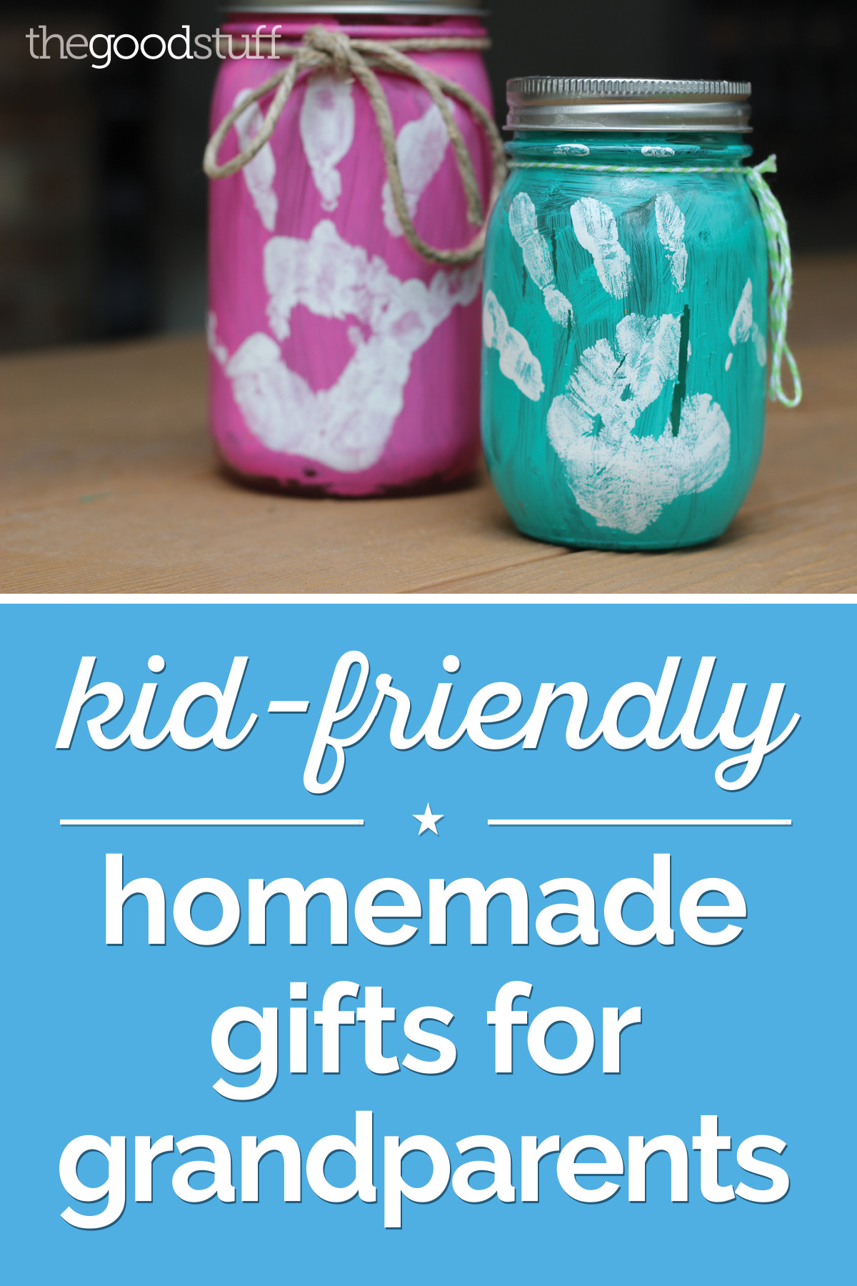 DIY Gift Ideas For Grandparents
 Kid Friendly Homemade Gifts for Grandparents thegoodstuff