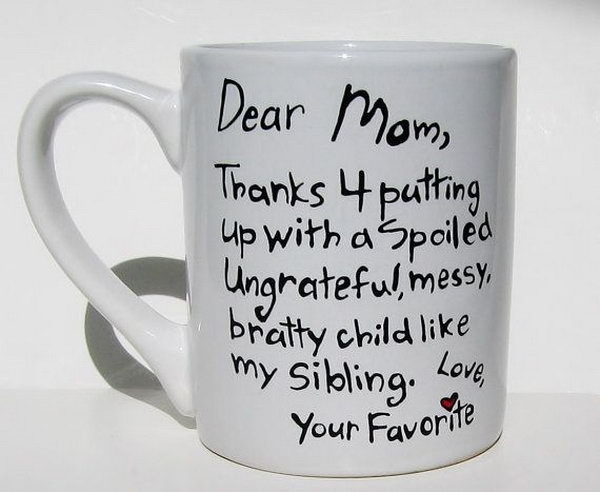 DIY Gifts For Your Mom
 Creative DIY Gifts for Mom Hative