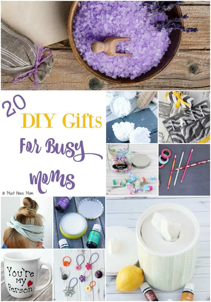 DIY Gifts For Your Mom
 20 DIY Gifts For Busy Moms