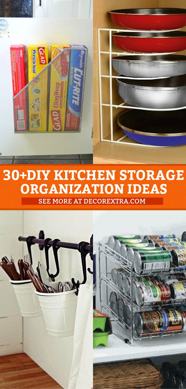 DIY Kitchen Organization
 30 Genius DIY Kitchen Storage and Organization Ideas