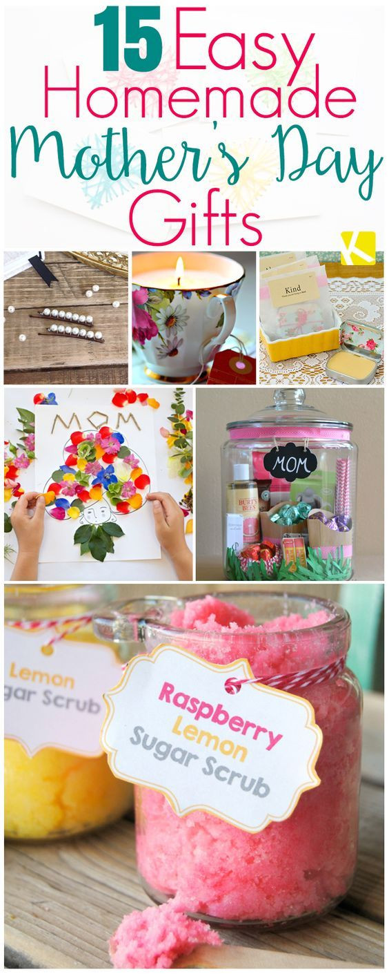 DIY Mom Gifts
 15 Mother’s Day Gifts That Are Ridiculously Easy to Make