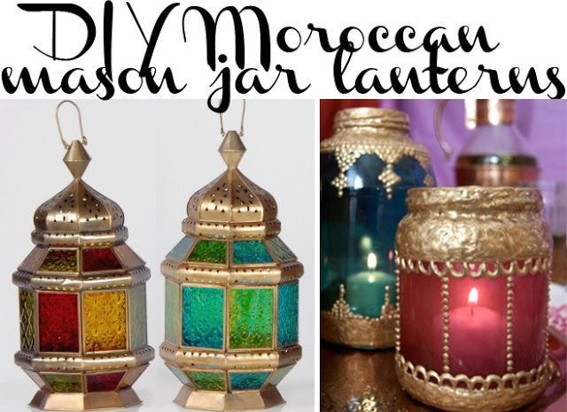 DIY Moroccan Decor
 DIY Moroccan lanterns made from plain ol mason jars