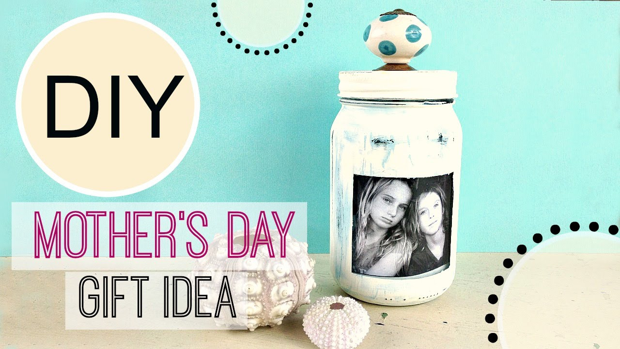 Diy Mother'S Day Gift Ideas
 DIY Mother s Day Gift Idea Cute Jar