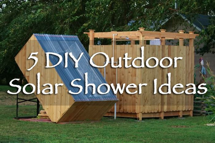 DIY Outdoor Solar Shower
 5 DIY Outdoor Solar Shower Ideas something about