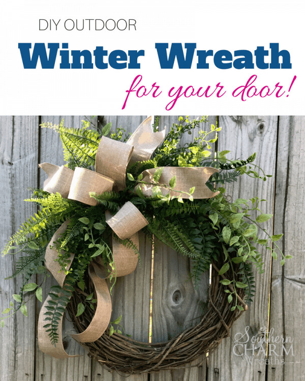 DIY Outdoor Wreath
 15 Easy DIY Winter Wreaths You Can Keep Up After Christmas