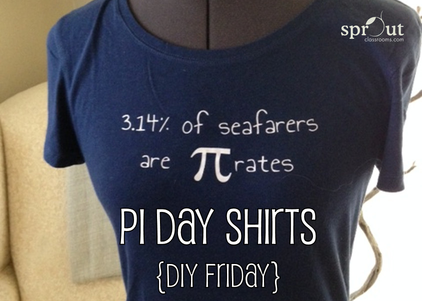 Diy Pi Day Shirts
 Pi Day Shirts DIY Friday Sprout Classrooms