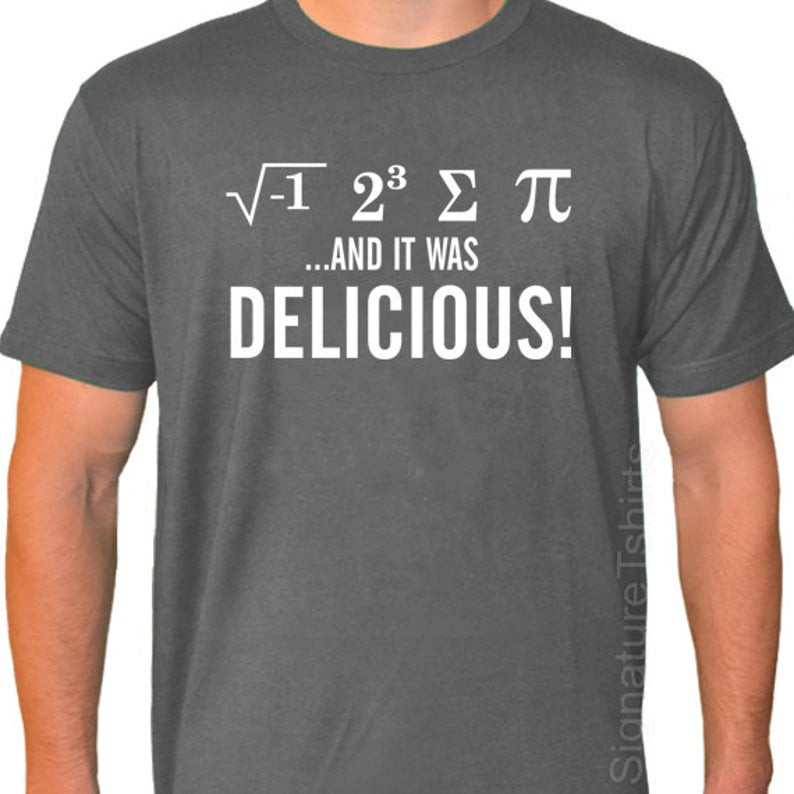 Diy Pi Day Shirts
 I Ate Some Pie and it was DELICIOUS Eight Sum Pi day Math