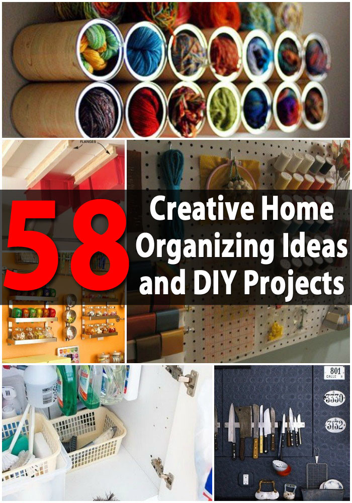 DIY Projects For Home Organization
 Top 58 Most Creative Home Organizing Ideas and DIY