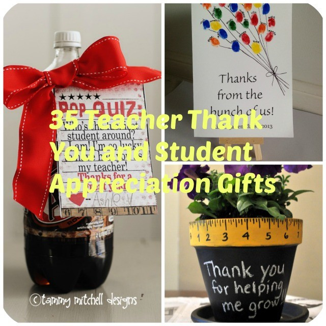 DIY Thank You Gifts For Teachers
 35 DIY Teacher Appreciation Gift Ideas