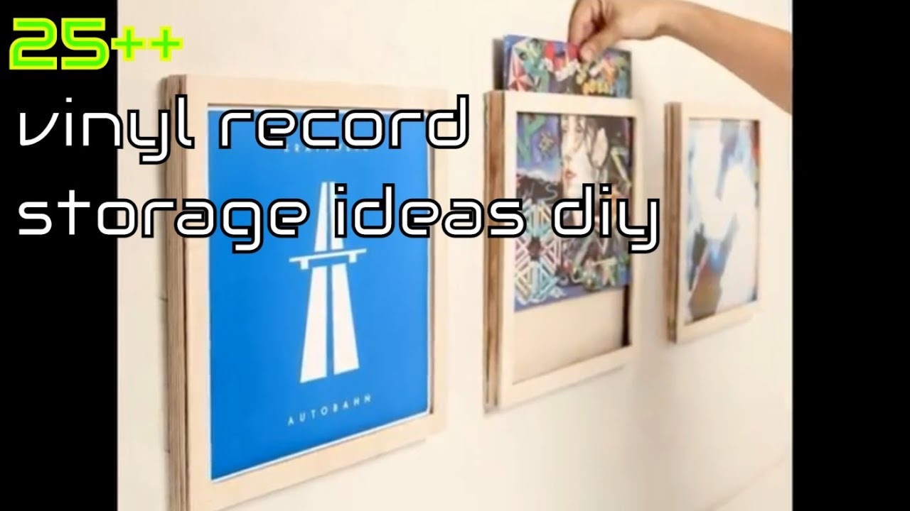 DIY Vinyl Record Storage Plans
 25 vinyl record storage ideas diy